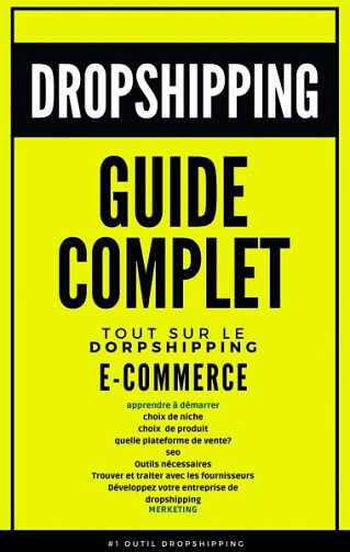 Dropshipping Guide Complet